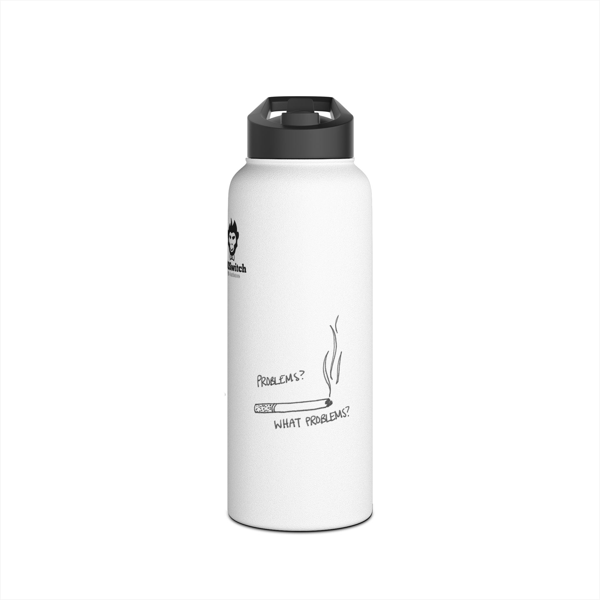 What Problems? Stainless Steel Water Bottle - Perfect for Active Lifestyles, Gifts, Hydration, Outdoor Adventures, and Everyday Use