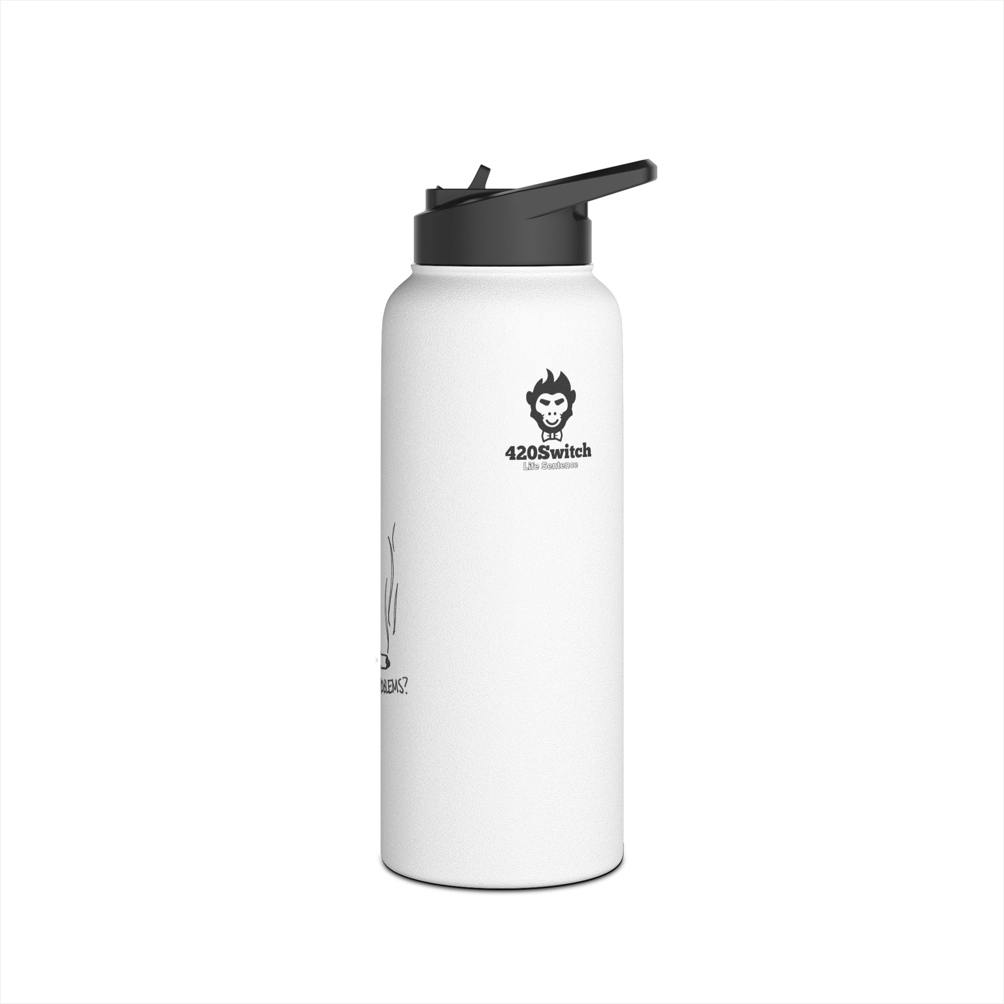 What Problems? Stainless Steel Water Bottle - Perfect for Active Lifestyles, Gifts, Hydration, Outdoor Adventures, and Everyday Use